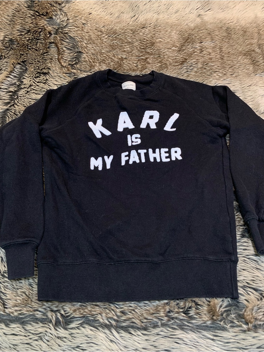 Eleven Paris "Karl is My Father" black crewneck sweatshirt white raised  
text S